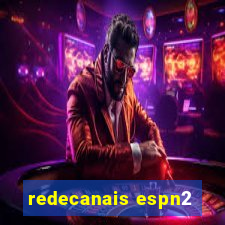 redecanais espn2